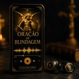 Oração de Blindagem em áudio